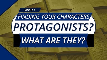 Heart of the Story: Protagonist vs. Main Character