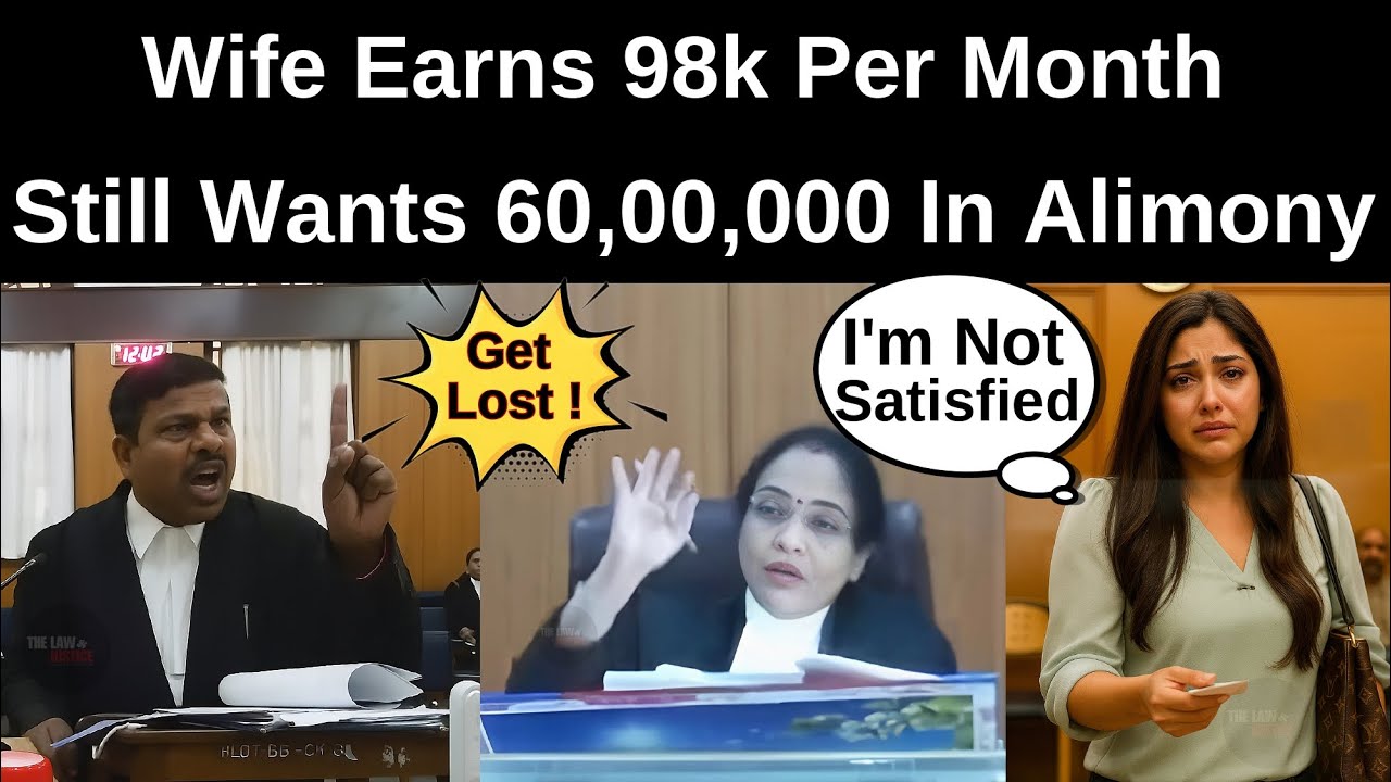 Wife earns 98k per month, still wants 60 lakh in divorce settlement #divorce #law
