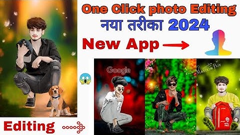 नया तरीका😱 One Click Photo Editing App 2024 | 1 Click CB Photo Editing App | BesT Photo Editing App