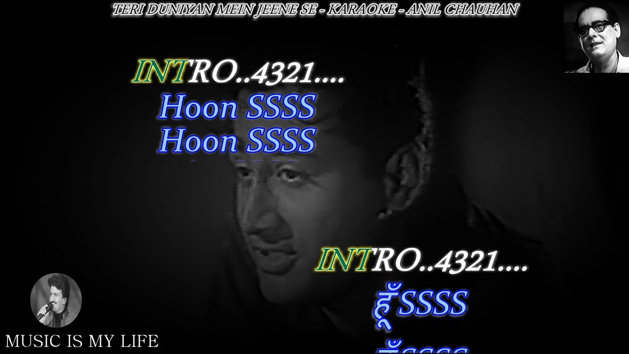 Teri Duniyan Mein Jeene Se Karaoke With Scrolling Lyrics Eng. & हिंदी