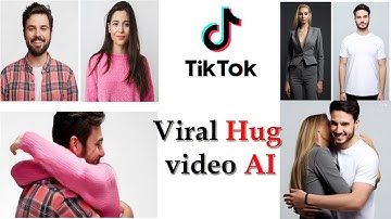 How to make tiktok viral hugging video from photo, full tutorial. Tiktok trending hugging video AI
