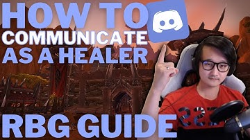 How to COMMUNICATE better as an RBG HEALER | RBG Guide
