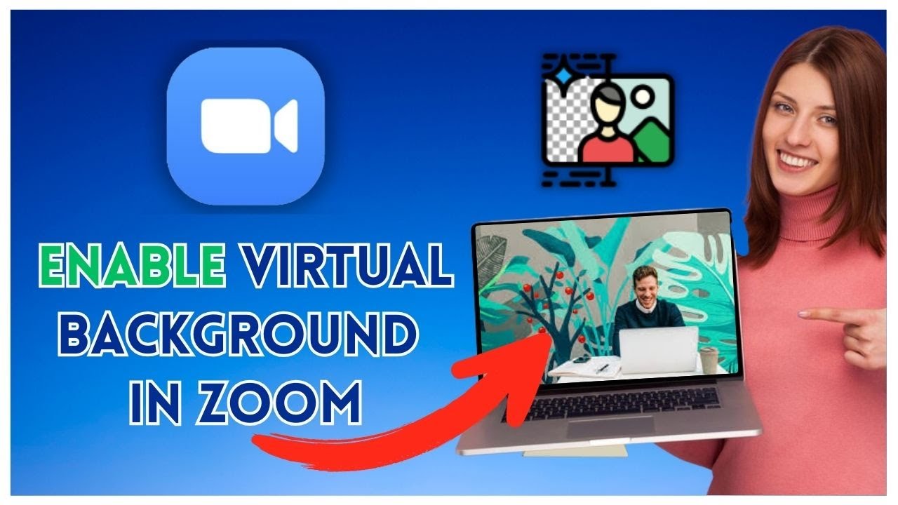 How to Enable Virtual Background in Zoom 2025?