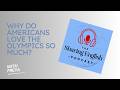 Why do Americans love the Olympics so much? | English Listening Practice