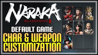 Naraka Bladepoint Characters & Weapons Customization Showcase