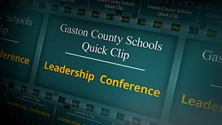Gaston County Schools Leadership Conference