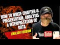 How to Write Chapter 4 - The Presentation, Analysis and Interpretation of Data