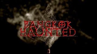 Bangkok Haunted - Bande Annonce