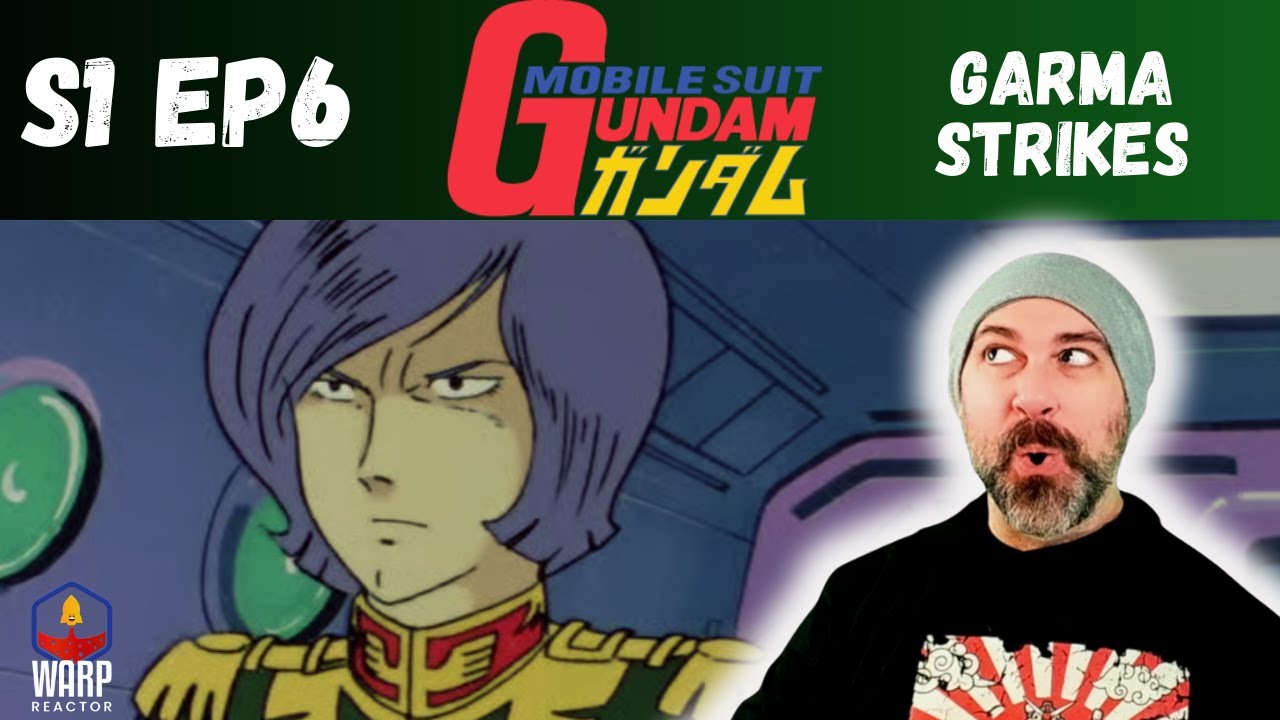 Mobile Suit Gundam 1x6 'Garma Strikes' - New Antagonist! REACTION & REVIEW!