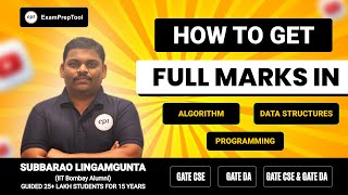 How to get full marks in Algorithm, DS and Programming GATE CSE | GATE DA | GATE CSE & DA
