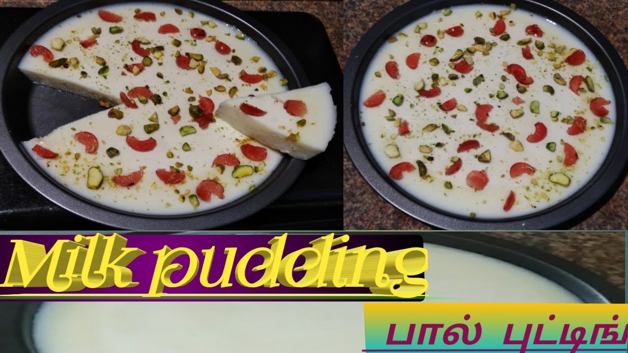 Milk pudding in tamil / milk pudding without egg and bake / milk
