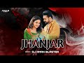 Jhanjar  honeymoon  b praak  official remix  dj aman blaster