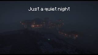 Just a quiet night, Enjoy it however you can :)