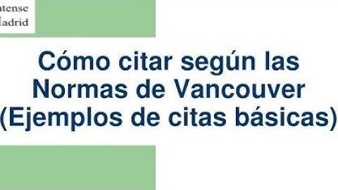 Norma Vancouver 2025 (citas y Referencias) muchos ejemplos