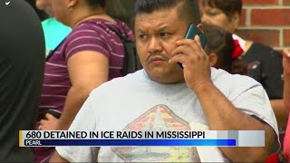 ICE detains 680 in Mississippi raids