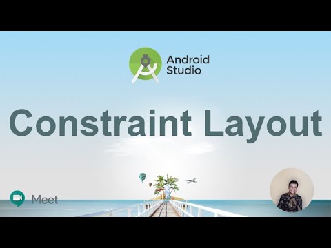 Tutorial Pembuatan Constrain Layout Android - YouTube