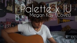 Iu아이유 Palette팔레트 -English Acoustic Cover