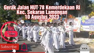 Gerak Jalan HUT Kemerdakaan RI 78 Tahun 2023 Kec. Sekaran Lamongan