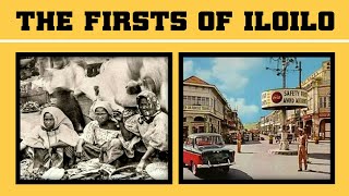 The Grandeur and the Glory: The  FIRSTS of ILOILO (1-50) Wealth