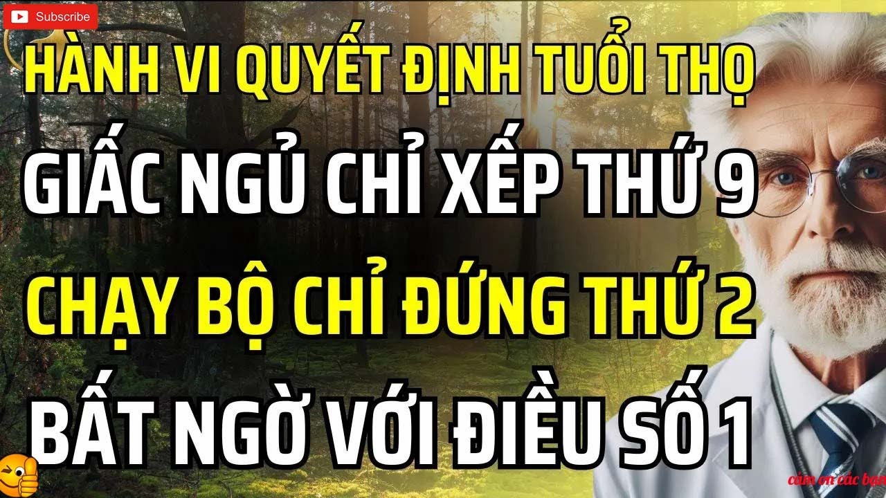 11 thói quen quyết định tuổi thọ — Ngủ chỉ đứng thứ 9, chạy bộ thứ 2, số 1 mới bất ngờ