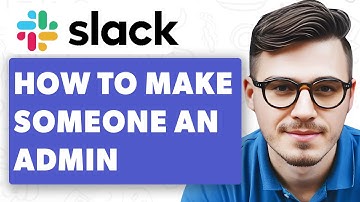 How To Make Someone An Admin On Slack [2025 Guide]