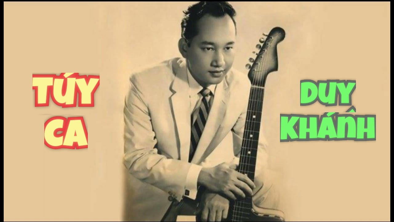 Túy Ca - Duy Khánh | Pre 1975 - youtube