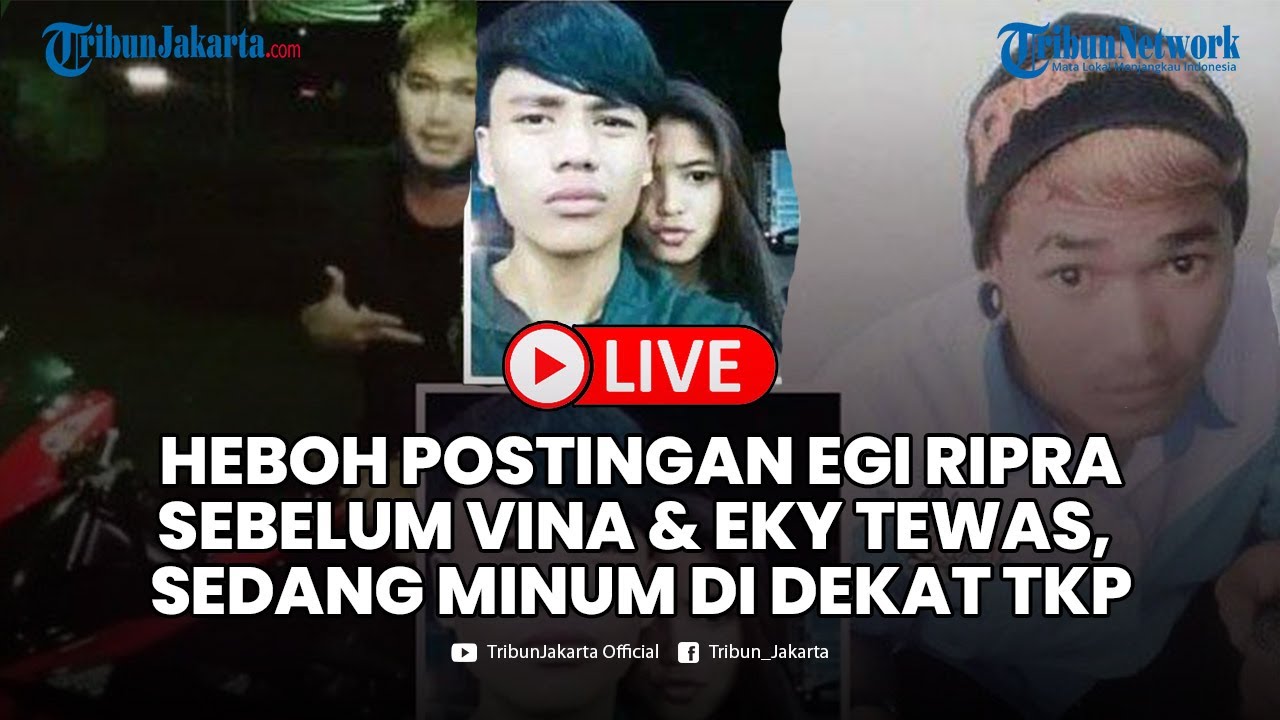 Egi Ripra 🔴Heboh Postingan Egi Ripra sebelum Vina dan Eky Tewas Sedang Minum di ...