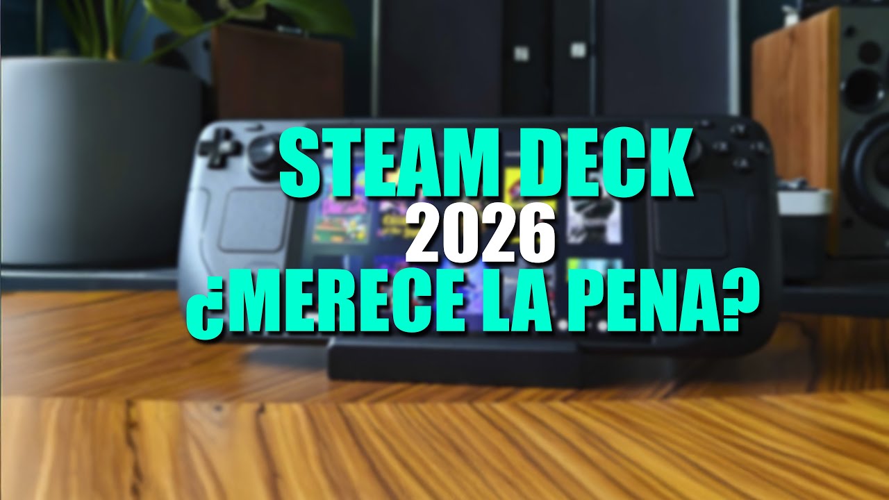 ¿MERECE LA PENA COMPRAR STEAM DECK en 2026? | IMPRESIONES STEAM DECK