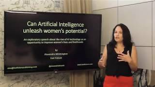 Alexandra Whittington talk on raise  of AI technology as an opportunity to improve woman's live