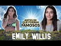 Emilly Willis | Antes De Que Fueran Famosos | Biografía