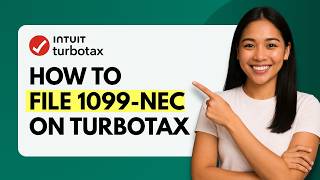 How to File 1099-NEC on TurboTax [Quick Guide]