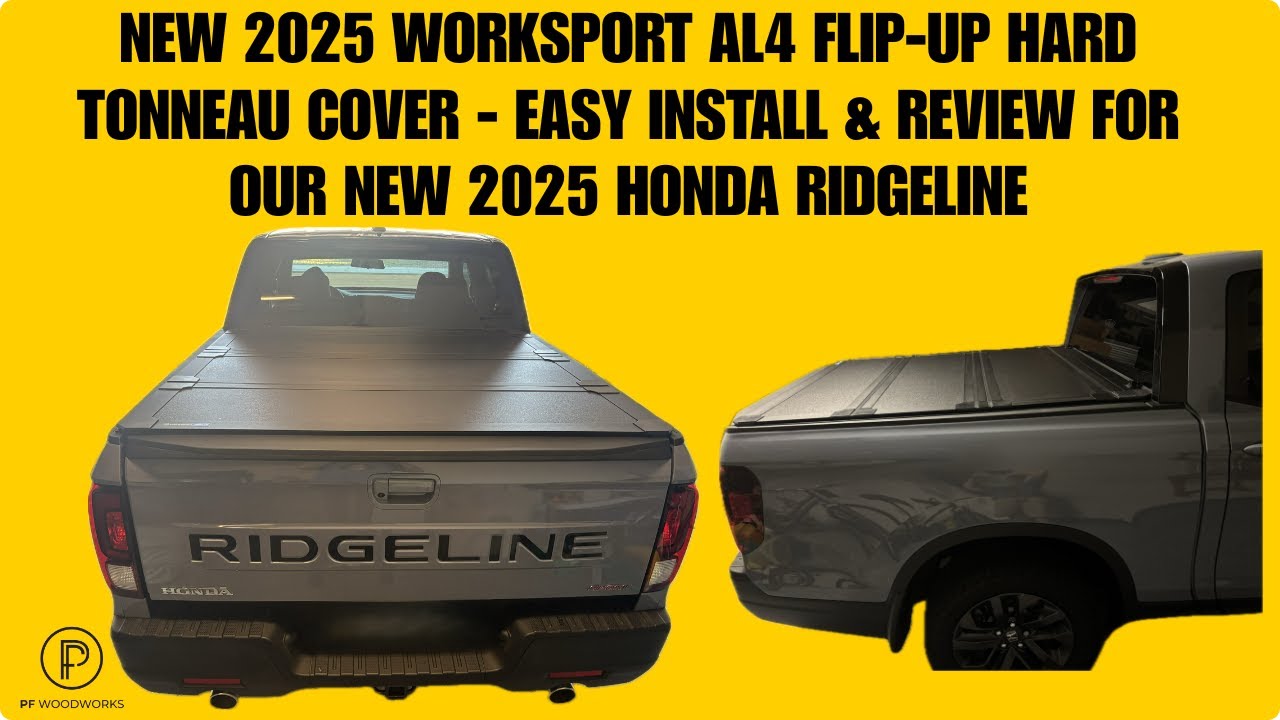 NEW Worksport AL4 Flip Up Hard Tonneau Cover. Easy Install & Review For Our New 2025 Honda Ridgeline