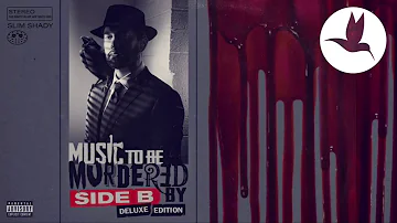 Eminem-Music To Be Murdered By Side B (Full Album)
