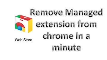 Most accurate way to remove managed extension from Google Chrome