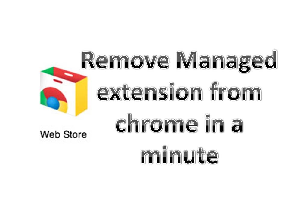most-accurate-way-to-remove-managed-extension-from-google-chrome-youtube