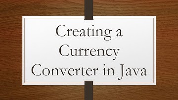 Creating a Currency Converter in Java