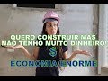 COMO CONSTRUIR GASTANDO POUCO?