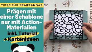 ❤ Günstig Prägen mit einer Schablone: Tutorial für die Action Stanz und Prägemaschine ❤