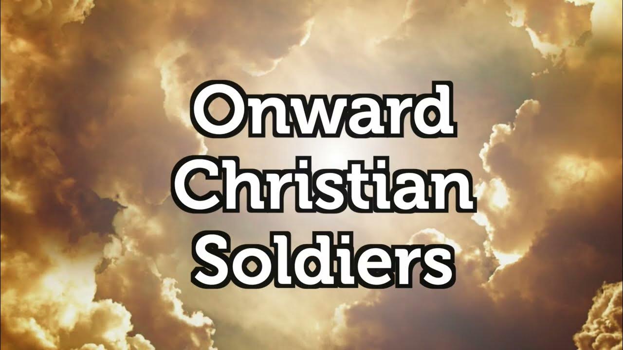 Onward christian soldiers scenic hymn feat glenda hunter mark