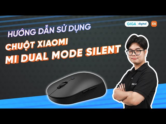 Hướng dẫn sử dụng chuột không dây Mi Dual Mode Silent Edition HLK4041GL (HDSD) | GIGA.vn
