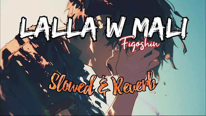 𝐅𝐢𝐠𝐨𝐬𝐡𝐢𝐧 - 𝐋𝐚𝐥𝐥𝐚 𝐰 𝐌𝐚𝐥𝐢 [ 𝐒𝐥𝐨𝐰𝐞𝐝 & 𝐑𝐞𝐯𝐞𝐫𝐛 ]