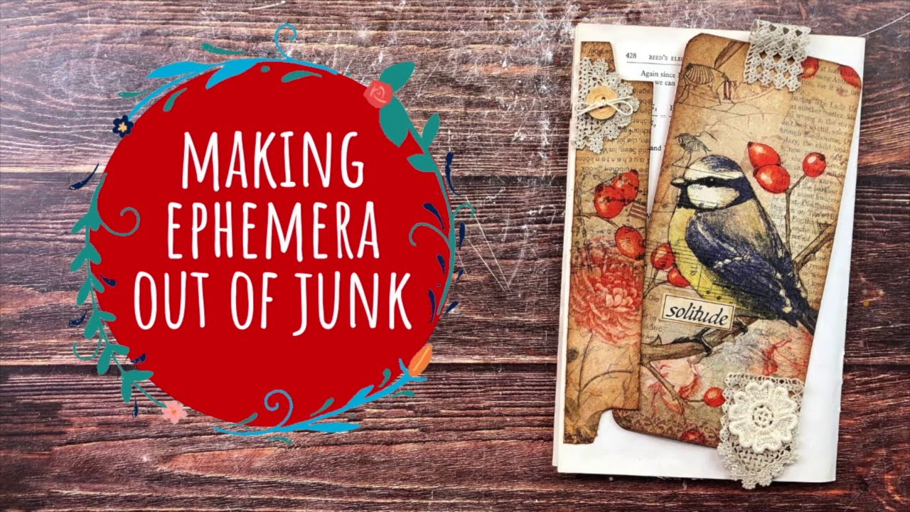 Making Ephemera out of Junk - Junk Journal With Me #171 - YouTube