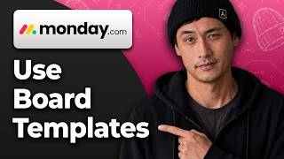 How to Use Board Templates in Monday.com [2026 Full Tutorial]