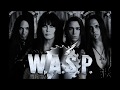 W.A.S.P - Miss You (subtitulado español / english)