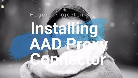 12. Install AAD Proxy connector