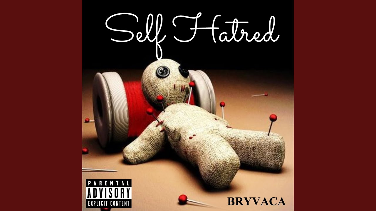 Watch Self Hatred on YouTube Watch Self Hatred on YouTube