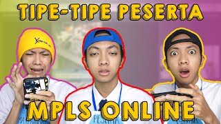 TIPE-TIPE PESERTA MPLS (Versi Online) #mplsonline #mpls2021 #sptrakori