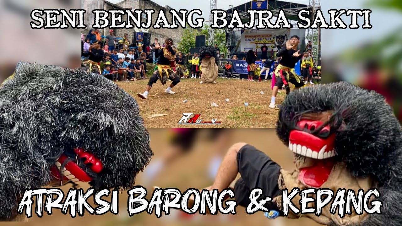 ATRAKSI BARONG & KEPANG ‼️SENI BENJANG BAJRA SAKTI SEKEBURUI