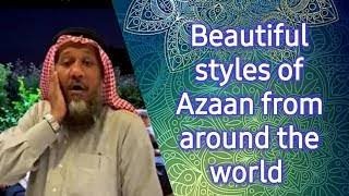 Different Azan Styles