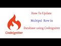 Codeigniter tutorial for beginners in hindi | how to update multipal row using codeigniter